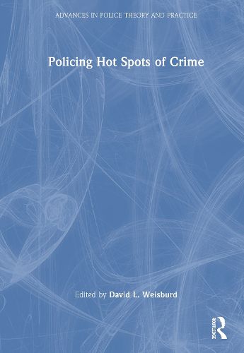 Cover image for Policing Hot Spots of Crime