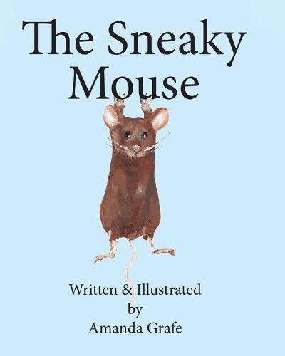 The Sneaky Mouse