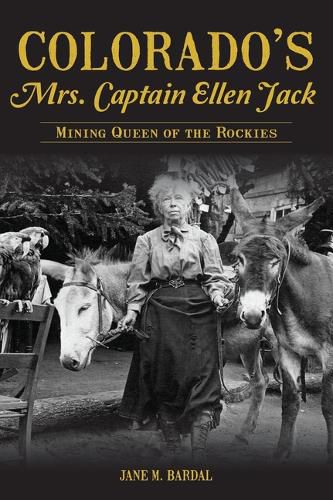 Cover image for Colorado's Mrs. Captain Ellen Jack