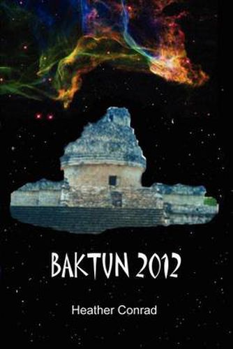 Cover image for Baktun 2012