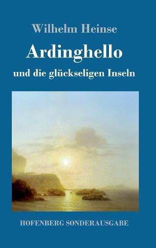 Cover image for Ardinghello und die gluckseligen Inseln