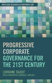Cover image for Progressive Corporate Governance for the 21st Century