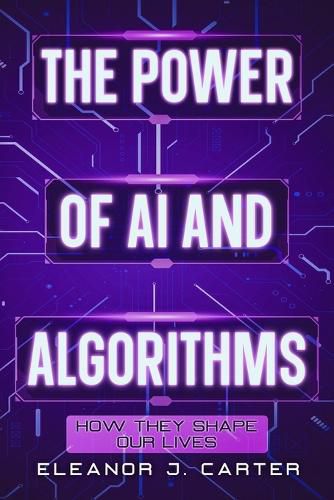 Cover image for The Power of AI and Algorithms