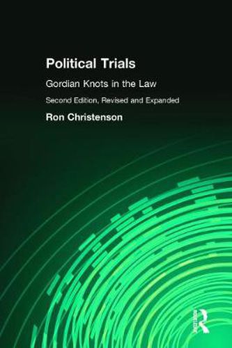Cover image for Political Trials: Gordian Knots in the Law