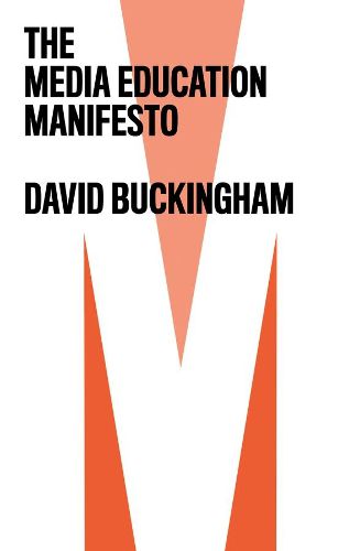 Cover image for The Media Education Manifesto