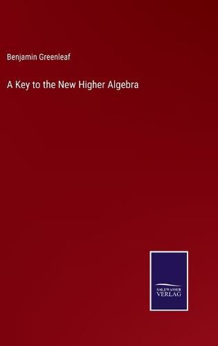 Cover image for A Key to the New Higher Algebra