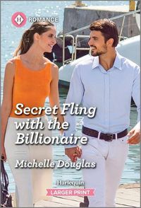 Cover image for Secret Fling with the Billionaire