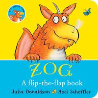 Cover image for ZOG - A Flip-the-Flap Board Book