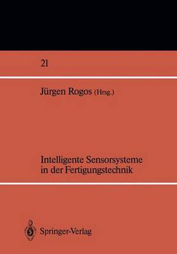 Cover image for Intelligente Sensorsysteme in der Fertigungstechnik