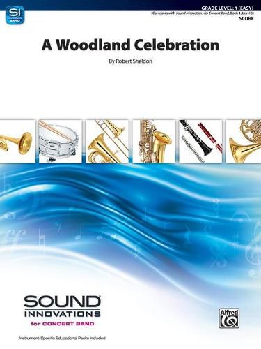 A Woodland Celebration: Conductor Score