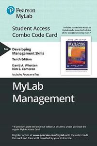 Cover image for Mylab Management with Pearson Etext -- Combo Access Card -- For Developing Management Skills