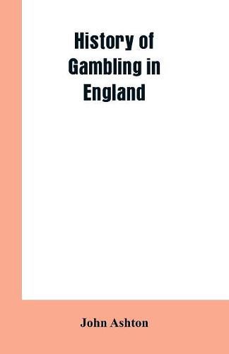 Cover image for History of gambling in England