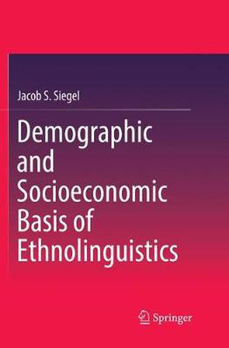 Cover image for Demographic and Socioeconomic Basis of Ethnolinguistics