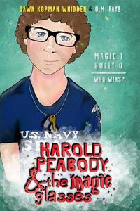 Cover image for Harold Peabody & the Magic Glasses