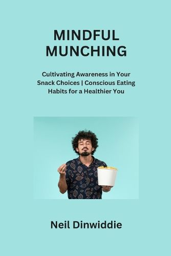 Mindful Munching