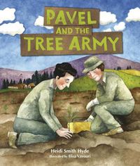 Cover image for Pavel and the Tree Army