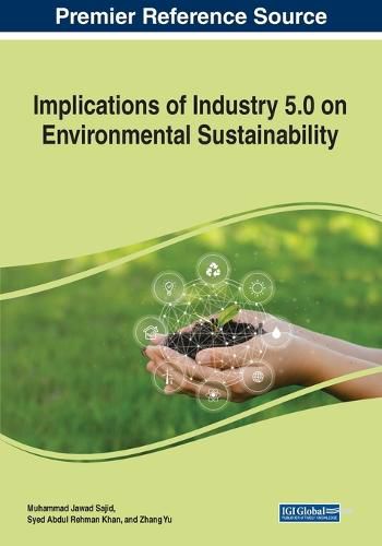 Cover image for Implications of Industry 5.0 on Environmental Sustainability