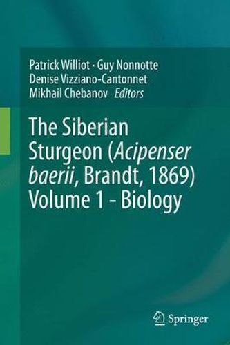 Cover image for The Siberian Sturgeon (Acipenser baerii, Brandt, 1869)