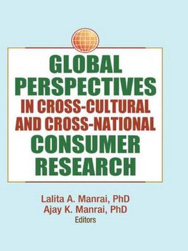 Cover image for Global Perspectives in Cross-Cultural and Cross-National Consumer Research