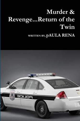 Cover image for Murder & Revenge...Return of the Twin