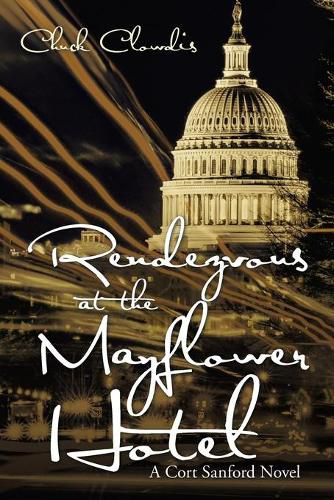 Cover image for Rendezvous at the Mayflower Hotel: A Cort Sanford Novel