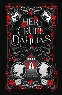 Cover image for Her Cruel Dahlias