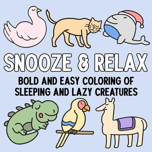 Cover image for Snooze and Relax