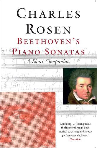 Cover image for Beethoven's Piano Sonatas: A Short Companion