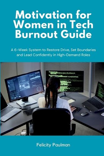 Cover image for Motivation for Women in Tech Burnout Guide