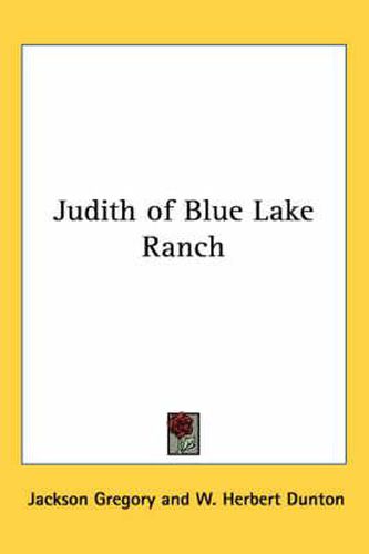 Cover image for Judith of Blue Lake Ranch