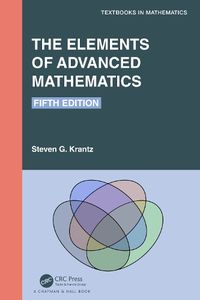 Cover image for The Elements of Advanced Mathematics