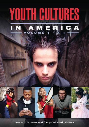 Cover image for Youth Cultures in America [2 volumes]