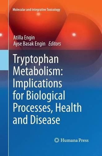 Cover image for Tryptophan Metabolism: Implications for Biological Processes, Health and Disease