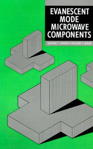 Cover image for Evanescent Mode Microwave Components