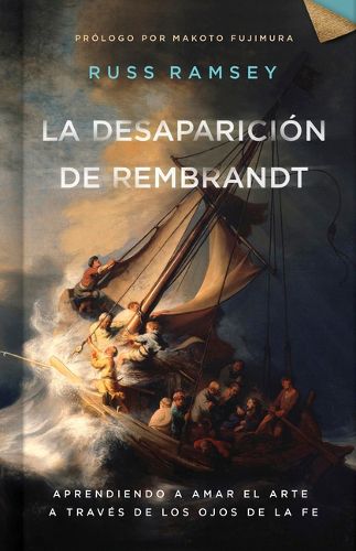 La Desaparicion De Rembrandt