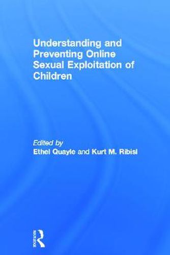 Cover image for Understanding and Preventing Online Sexual Exploitation of Children