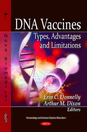 Cover image for DNA Vaccines: Types, Advantages & Limitations