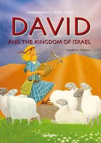 Cover image for David and the Kingdom of Israel, Retold