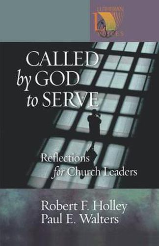 Cover image for Called by God to Serve: Reflections for Church Leaders