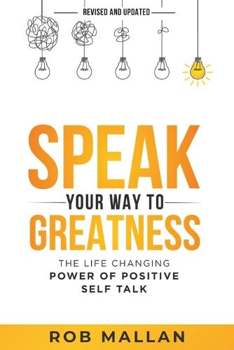 Cover image for Speak Your Way To Greatness