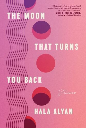 The Moon That Turns You Back