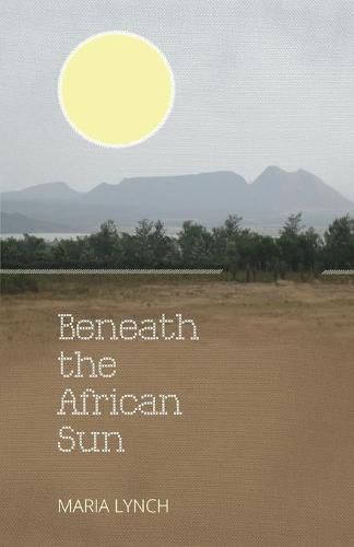 Cover image for Beneath the African Sun