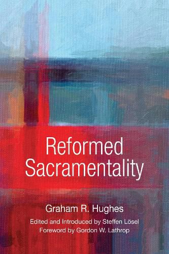 Cover image for Reformed Sacramentality