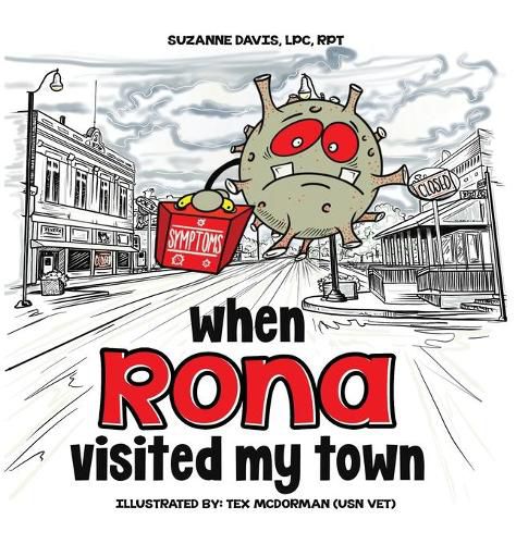 Cover image for When RONA Visited My Town