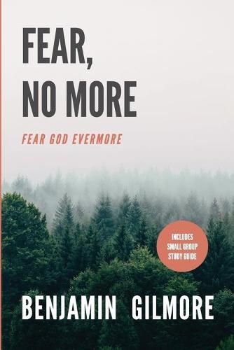 Cover image for Fear, No More: Fear God Evermore