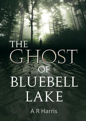 The Ghost of Bluebell Lake