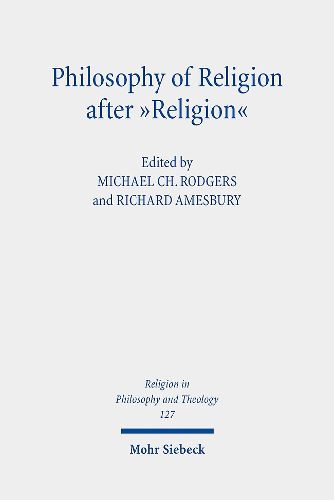 Cover image for Philosophy of Religion After  Religion