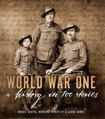 Cover image for World War One: A History in 100 Stories
