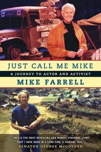 Cover image for Just Call Me Mike: A Journey to Actor and Activist