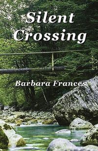 Cover image for Silent Crossing